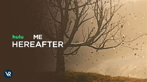 Watch Me Hereafter 2024 Online free .
